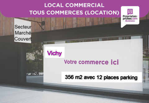 03200 VICHY - LOCAL COMMERCIAL 256 M&sup2;, secteur March&eacute; Couvert 4500 03200 Vichy