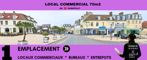 Local commercial - tous commerces au coeur de Chantilly 1450 60500 Chantilly