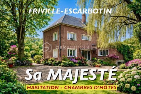SA MAJESTE SCINTILLE &agrave; FRIVILLE - ESCARBOTIN 499900 80100 Abbeville