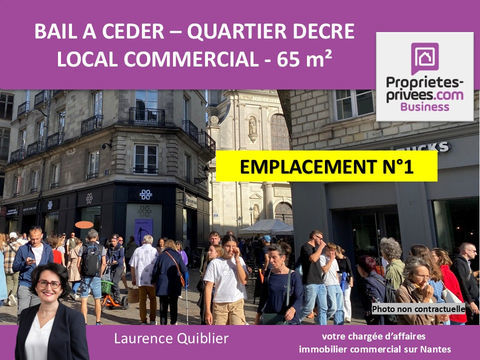 44000 NANTES - BAIL A CEDER EMPLACEMENT N°1 QUARTIER DECRE 358400 44000 Nantes