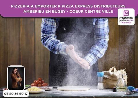 PIZZERIA AUTHENTIQUE &Agrave; EMPORTER + PIZZERIA EXPRESS 24/7 ? 2 CONCEPTS ? C?UR DE Amb&eacute;rieu-en-Bugey 159500 01500 Amberieu en bugey