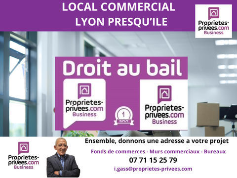 69001 LYON - CESSION DE BAIL, LOCAL COMMERCIAL 45 M&sup2; 55000 69001 Lyon