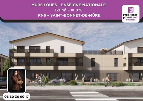 MURS COMMERCIAUX LOU&Eacute;S 121 m&sup2;  - RN6 SAINT-BONNET-DE-M&Ucirc;RE 352560 69720 Saint bonnet de mure