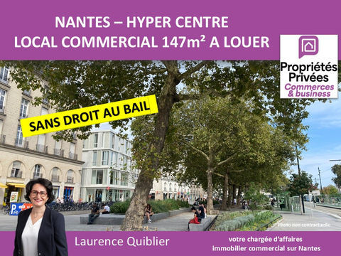 44000 NANTES - LOCAL COMMERCIAL A LOUER 147 M&sup2; - HYPER CENTRE 4000 44000 Nantes
