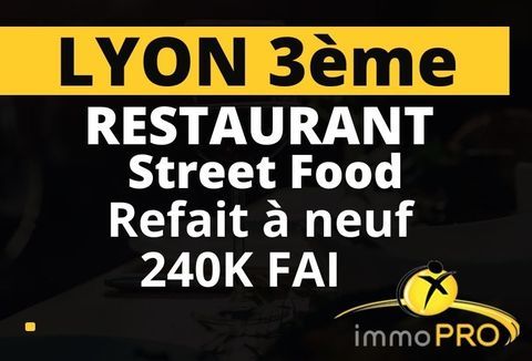 Restauration situ&eacute; sur un axe passant du 3 &egrave;me arrond... 240000 69003 Lyon