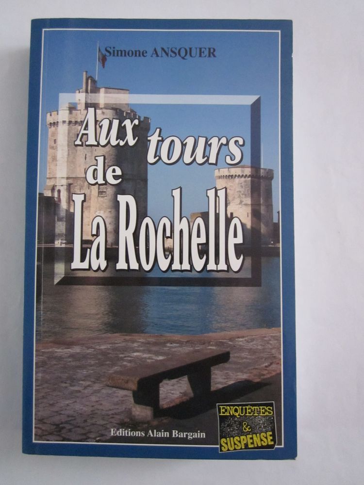 AUX TOURS DE LA ROCHELLE  policier  BARGAIN 3 Brest (29)