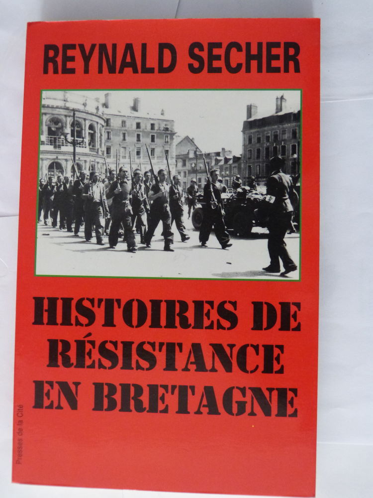 HISTOIRES DE RESISTANCE EN BRETAGNE 10 Brest (29)