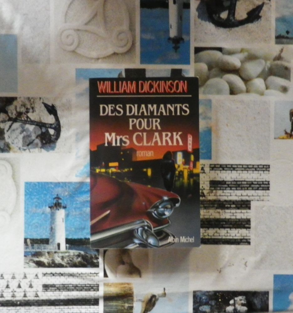 DES DIAMANTS POUR Mrs CLARK de William DICKINSON 3 Bubry (56)