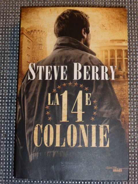 La 14e colonie Steve Berry 5 Rueil-Malmaison (92)
