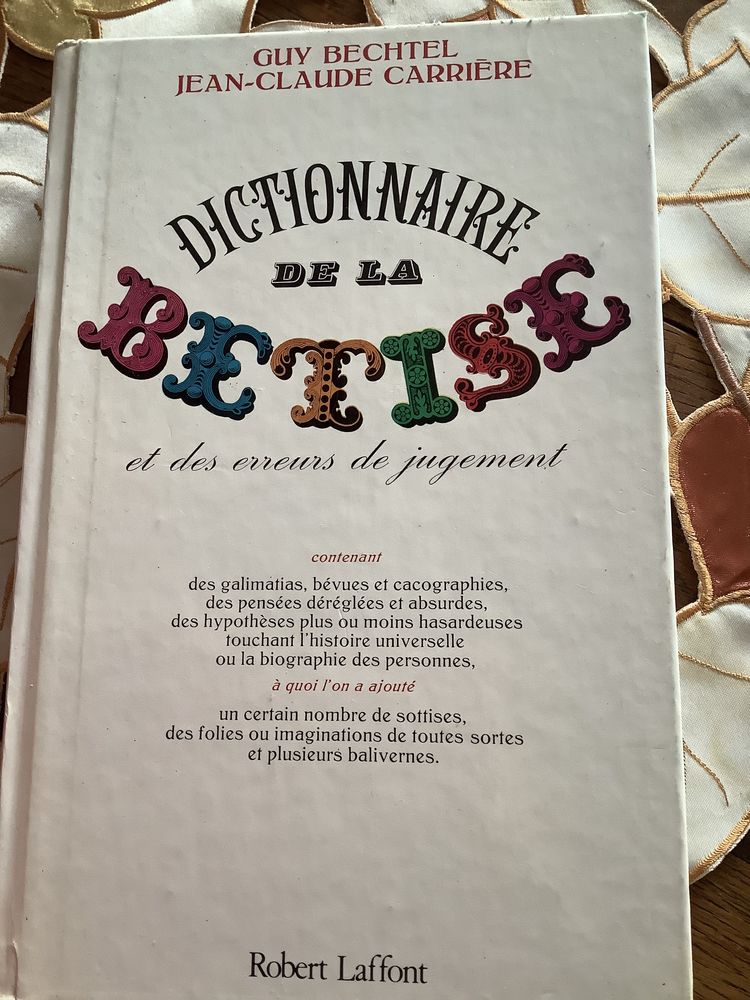 Dictionnaire de la b�tise. 10 Strasbourg (67)